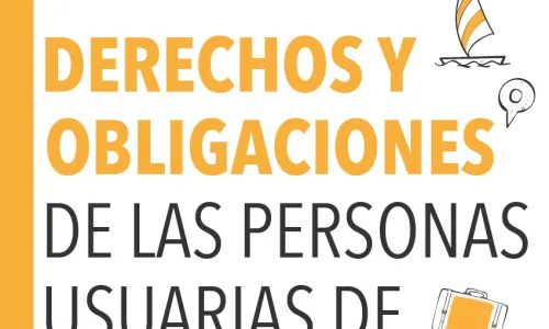 Derechos y obligaciones de las personas usuarias de servicios turísticos